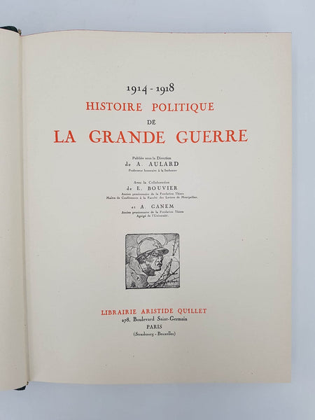 Histoire politique de la Grande Guerre 1914-1918 par Aristide Quillet en 1924