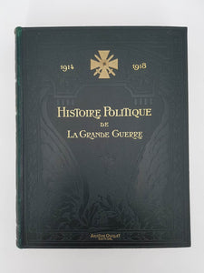 Histoire politique de la Grande Guerre 1914-1918 par Aristide Quillet en 1924