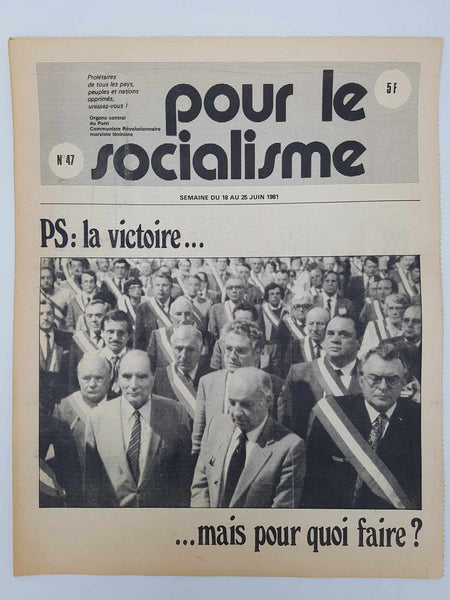 Ensemble de 25 anciens journaux "Pour le socialisme" de Octobre 1980 à Juillet 1981